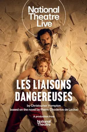 National Theatre Live: Les Liaisons Dangereuses